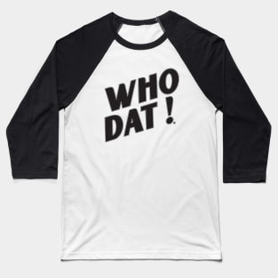 Retro Who Dat 1983 Baseball T-Shirt